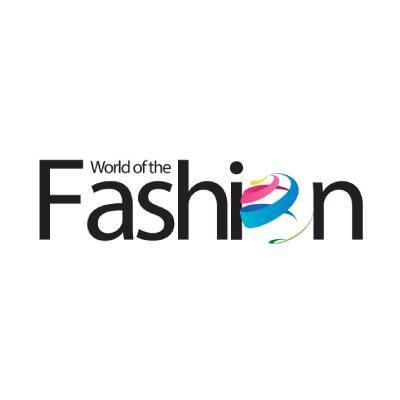 WORLD OF THE FASHION